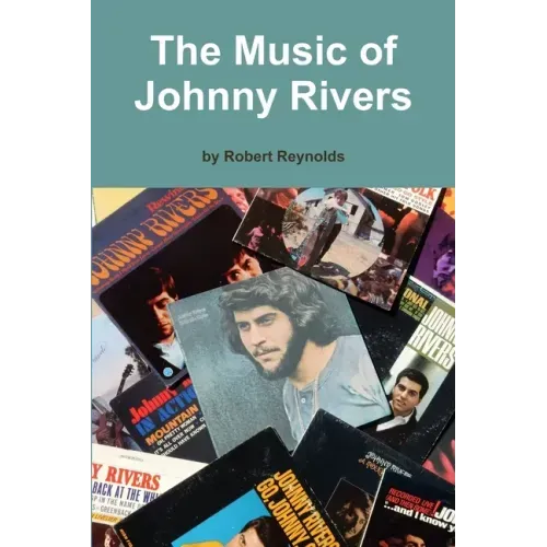 The Music of Johnny Rivers