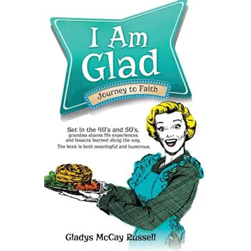 I Am Glad