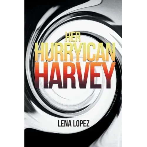 Her HurryIcan Harvey