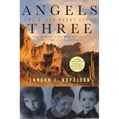 Angels Three: The Karen Perry Story