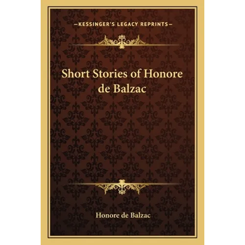 Short Stories of Honore de Balzac