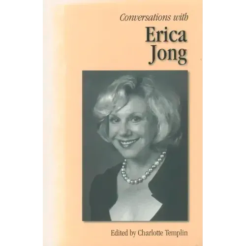 Conversations with Erica Jong