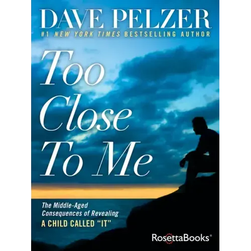 Too Close to Me: The Middle-Aged Consequences of Revealing A Child Called "It"