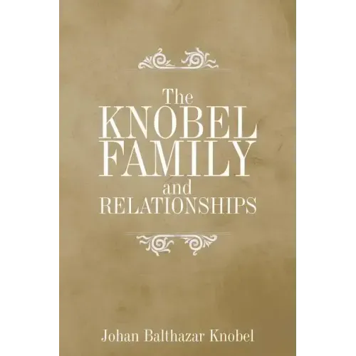The Knobel Family and Relationships