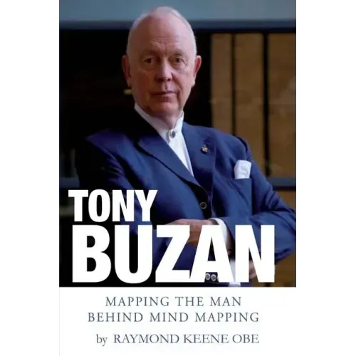Tony Buzan: Mapping the man behind Mind Mapping