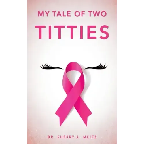 My Tale of Two Titties