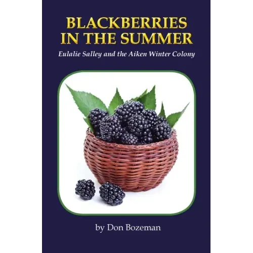 Blackberries in the Summer