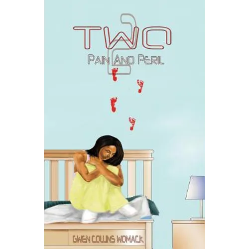 Two: Pain And Peril
