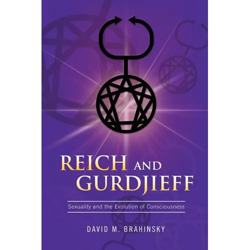 Reich and Gurdjieff