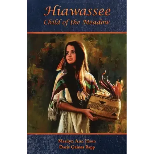 Hiawassee - Child of the Meadow