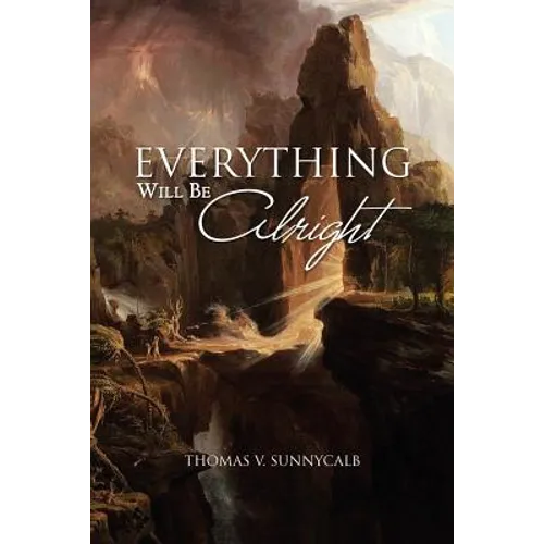 Everything Will Be Alright