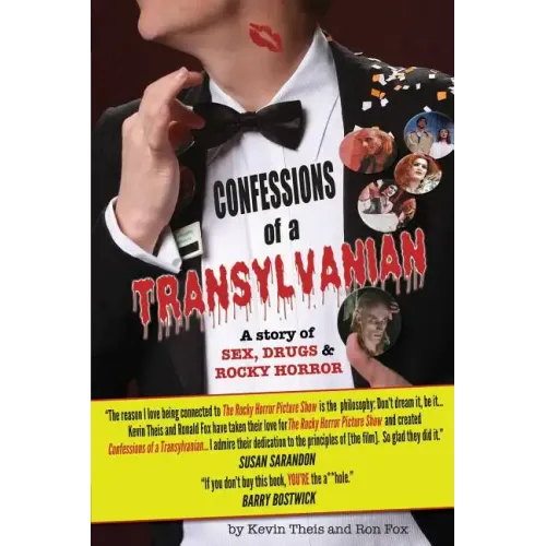 Confessions of a Transylvanian: a Story of Sex, Drugs and Rocky Horror