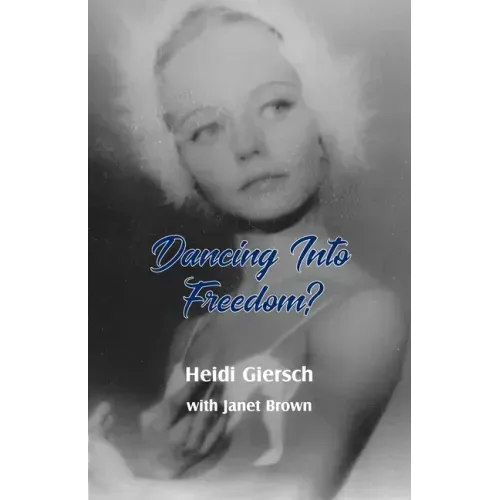 Dancing Into Freedom?