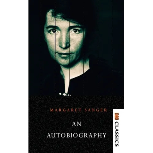Margaret Sanger - An autobiography