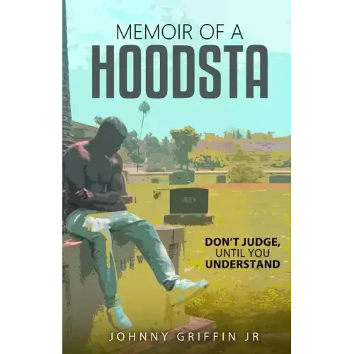 Memoir of a Hoodsta