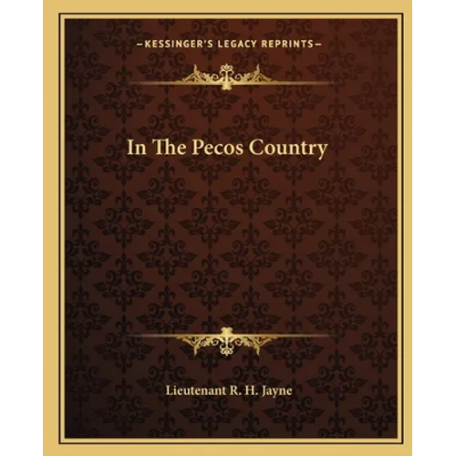 In The Pecos Country