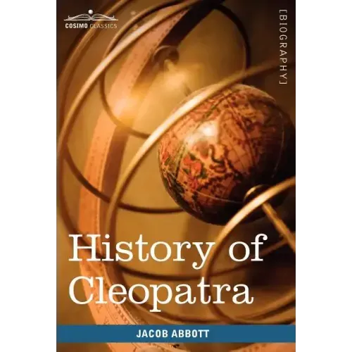 History of Cleopatra, Queen of Egypt