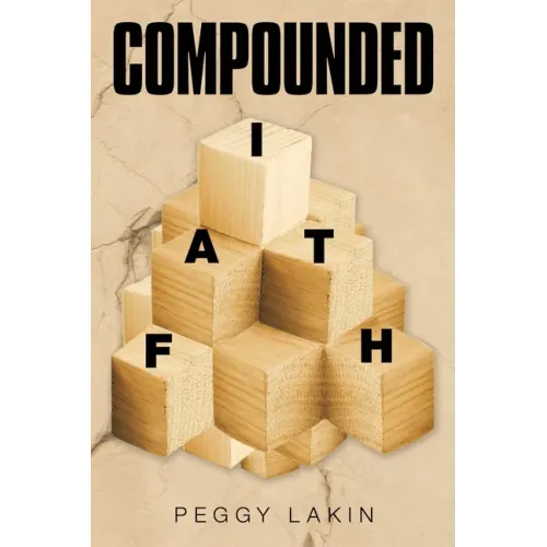 Compounded Faith