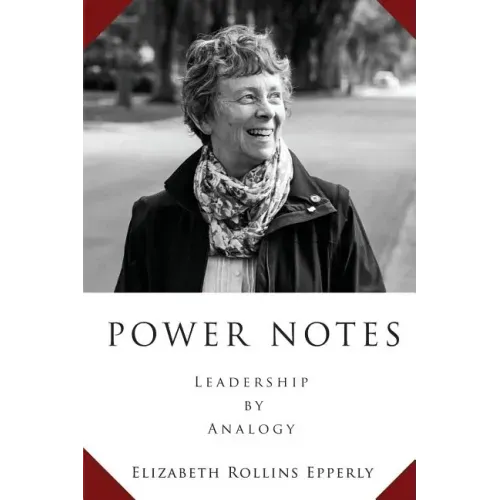 Power Notes: Leadership by Analogy