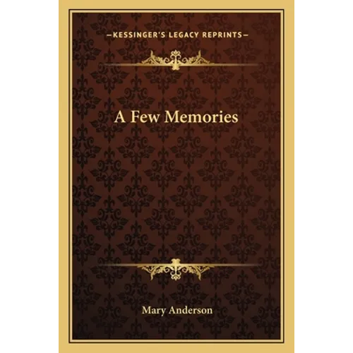 A Few Memories