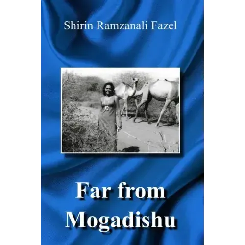 Far from Mogadishu