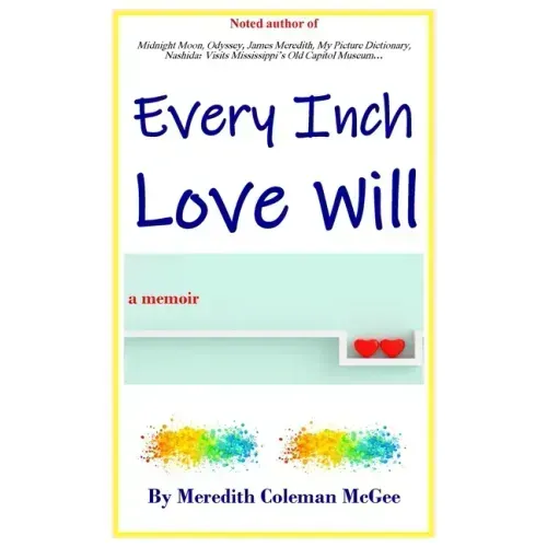 Every Inch Love Will