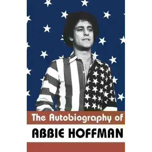 The Autobiography of Abbie Hoffman