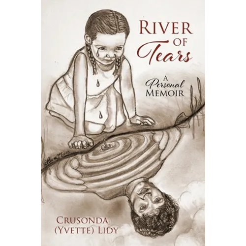 River of Tears: A Personal Memoir