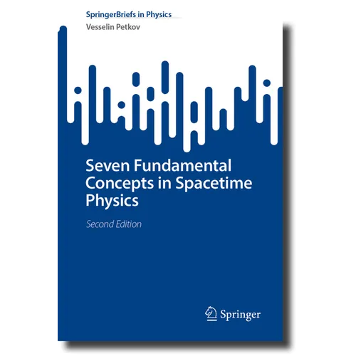 Seven Fundamental Concepts in Spacetime Physics