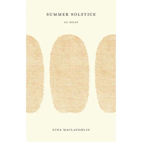 Summer Solstice: An Essay