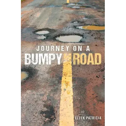Journey on a Bumpy Road