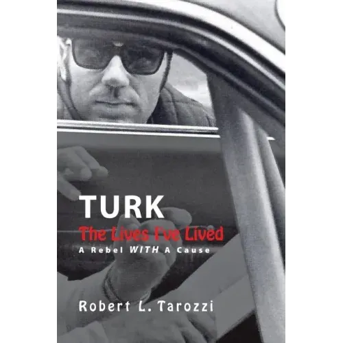 The Lives I've Lived: A Rebel With A Cause
