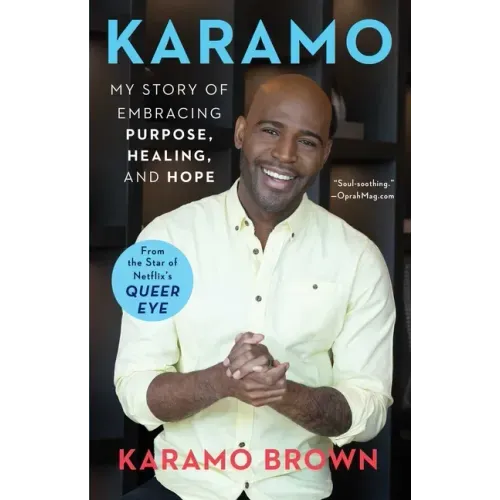 Karamo: My Story of Embracing Purpose, Healing, and Hope