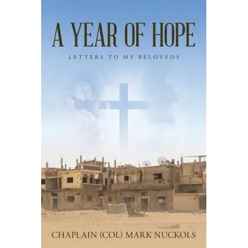 A Year of Hope: Letters to My Beloveds