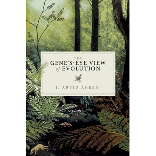 Gene's-Eye View of Evolution