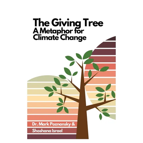 The Giving Tree... A Metaphor for Climate Change