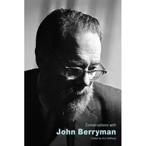 Conversations with John Berryman