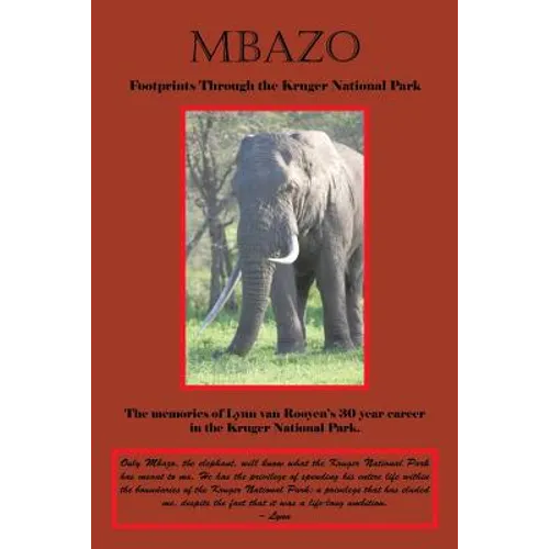 Mbazo: Footprints Through the Kruger National Park