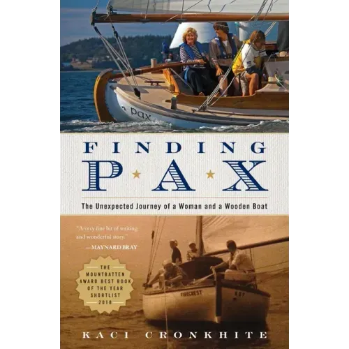 Finding Pax: the unexpected journey of a woman and a wooden boat