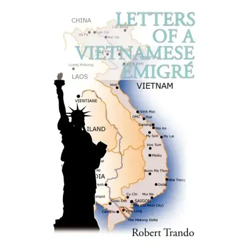 Letters of a Vietnamese Emigre
