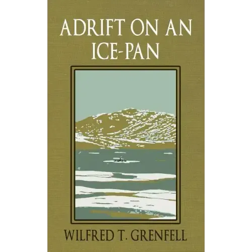 Adrift on an Ice-Pan