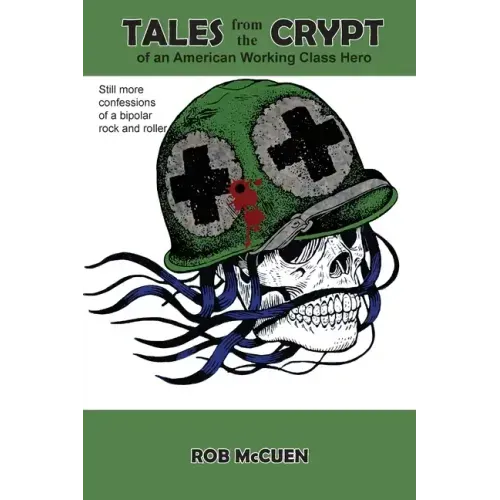 Tales from the Crypt of an American Working Class Hero