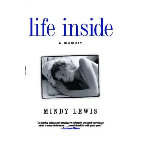 Life Inside: A Memoir