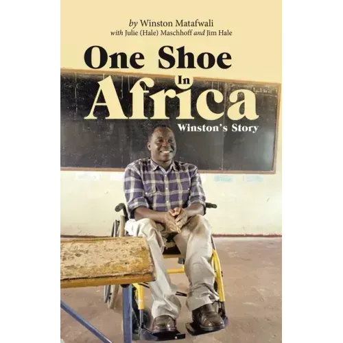 One Shoe in Africa: Winston's Story