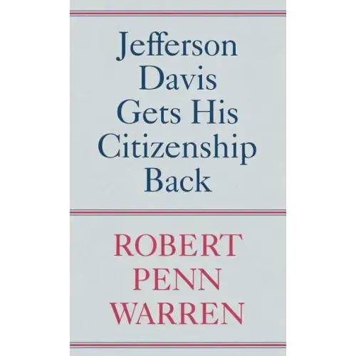 Jefferson Davis Gets His Citizenship Back