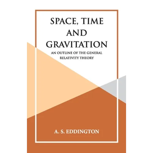 Space, Time and Gravitation