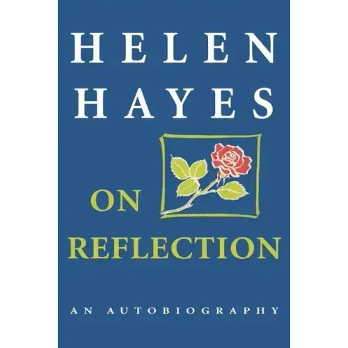 On Reflection: An Autobiography