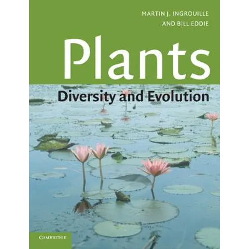 Plants: Diversity and Evolution