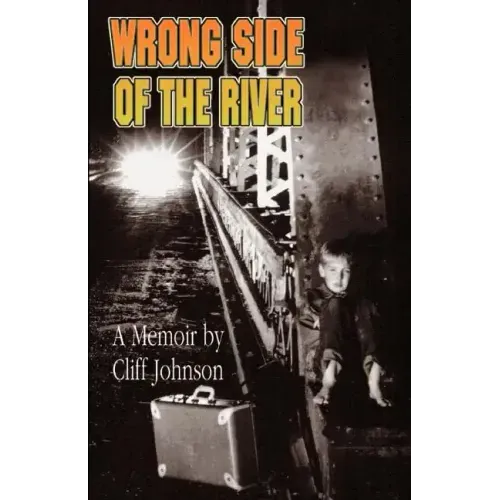 Wrong Side Of The River