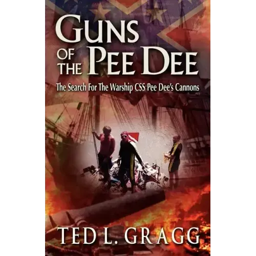Guns of the Pee Dee
